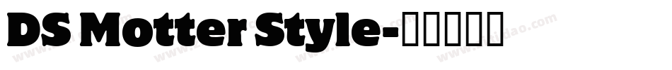 DS Motter Style字体转换